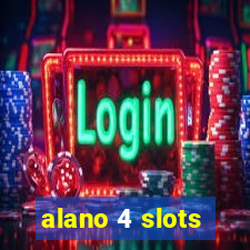 alano 4 slots